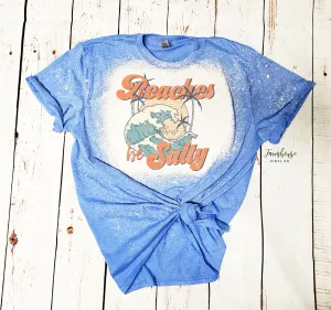 Beaches Be Salty Bleached Shirt